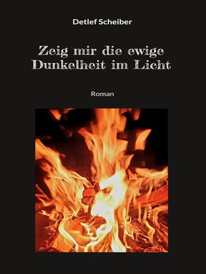 cover image of Zeig mir die ewige Dunkelheit im Licht